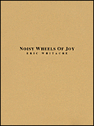 Noisy Wheels of Joy - cliquer ici