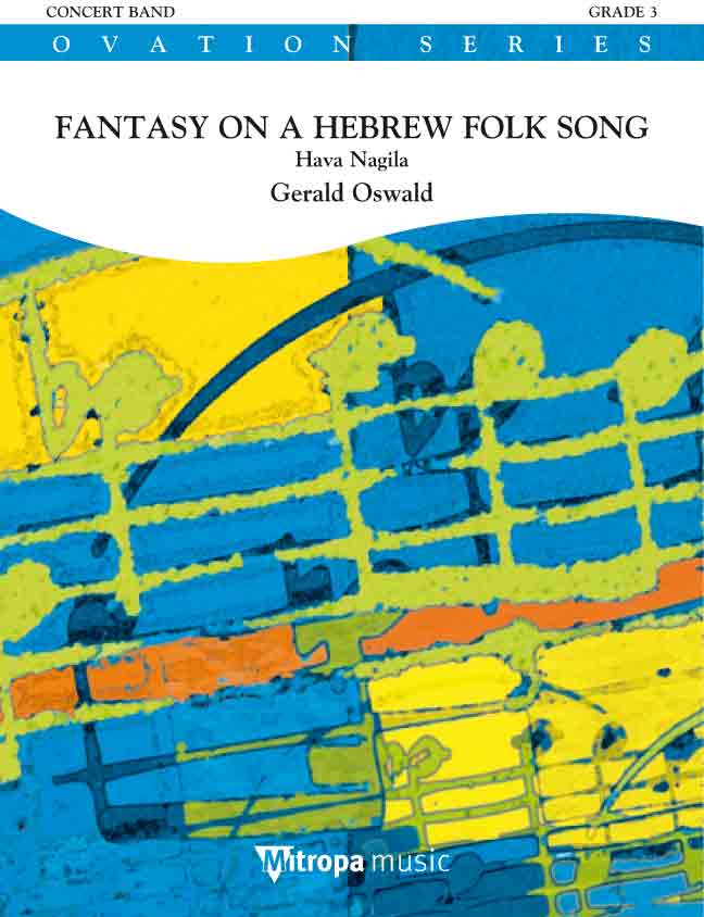 Fantasy on a Hebrew Folk Song (Hava Nagila) - cliquer ici