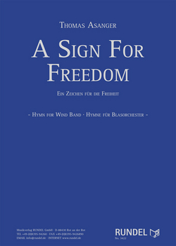 A Sign For Freedom (Ein Zeichen fr die Freiheit) - cliquer ici