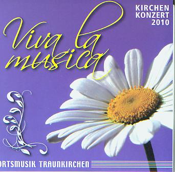 Viva la Musica (Kirchenkonzert 2010) - cliquer ici