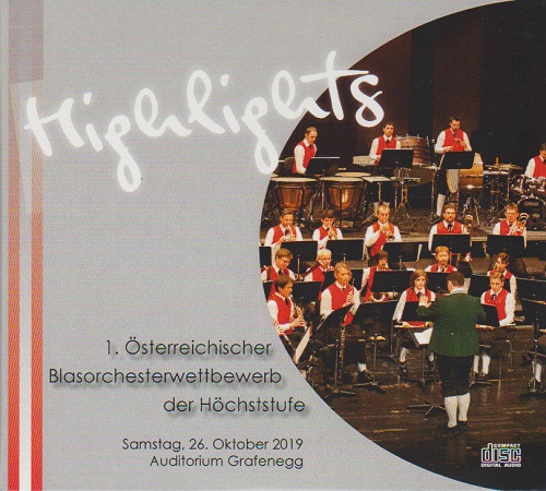 Highlights: 1. sterreichischer Blasorchesterwettbewerb der Hchststufe - cliquer ici