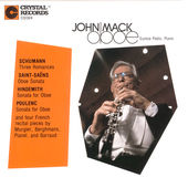 John Mack, Oboe: Schumann; Saint-Saens; Hindemith; Poulenc; French contest pieces - cliquer ici