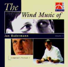 Wind Music of Jan Hadermann #1, The (Composer's Portrait #7) - cliquer ici