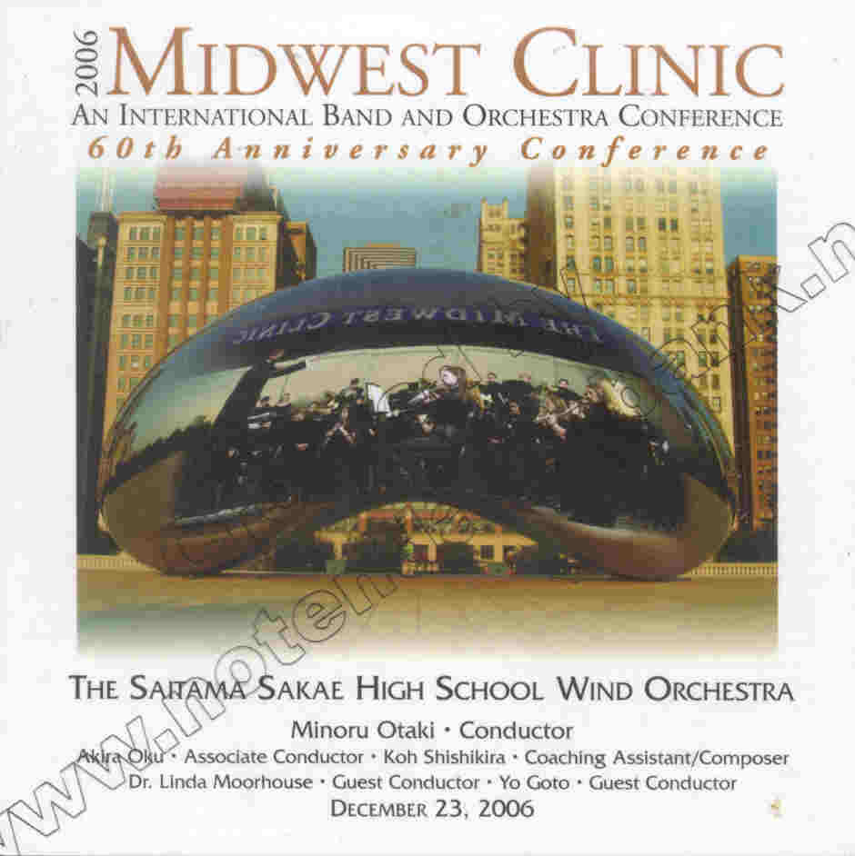 2006 Midwest Clinic: Saitama Sakaer High School Wind Orchestra - cliquer ici