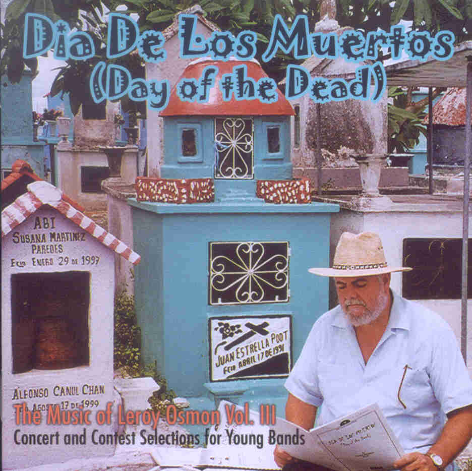 Day of the Dead: The Music of Leroy Osmon #3 - cliquer ici