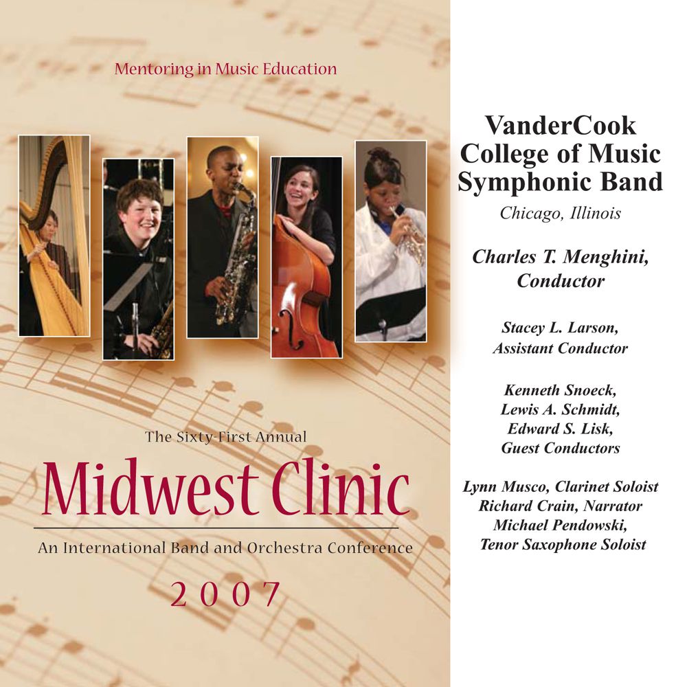 2007 Midwest Clinic: VanderCook College of Music Symphonic Band - cliquer ici
