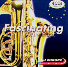Fascinating Wind Music: Mid Europe Concerts '99 - cliquer ici