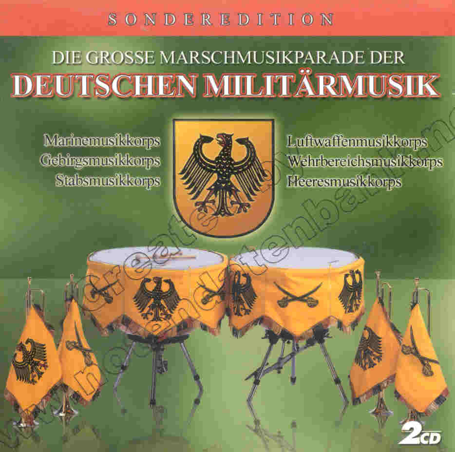 Grosse Marschmusikparade der Deutschen Militrmusik, Die - cliquer ici