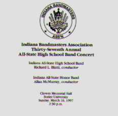 1997 Indiana Bandmasters Association: All-State High School Band and All-State Honor Band - cliquer ici