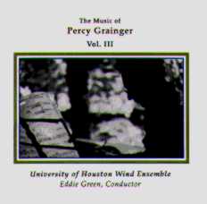 Music of Percy Grainger, The #3 - cliquer ici