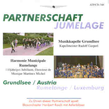 Partnerschaft Rumelange/Luxemburg - Grundlsee/Austria - cliquer ici