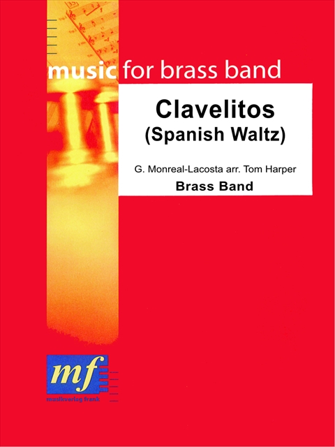 Clavelitos (Spanish Waltz) - cliquer ici Clavelitos (Spanish Waltz) - cliquer ici