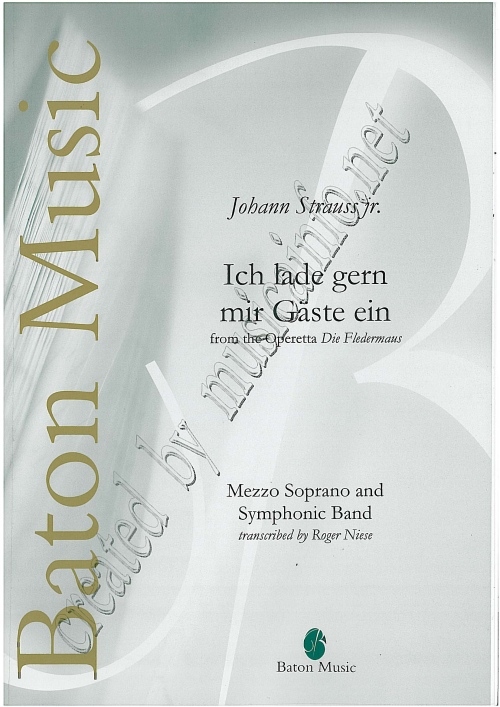 Ich lade gern mir Gste ein (from the Operetta 'Die Fledermaus') - cliquer ici
