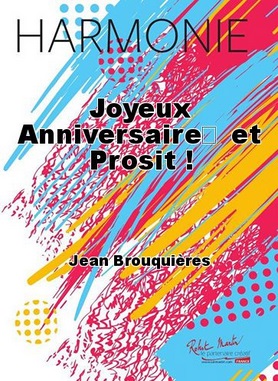 Joyeux anniversaire... et Prosit ! - cliquer ici Joyeux anniversaire... et Prosit ! - cliquer ici