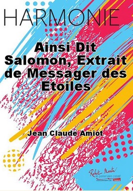 Ainsi dit Salomon (extrait de Messager des Etoiles) - cliquer ici Ainsi dit Salomon (extrait de Messager des Etoiles) - cliquer ici