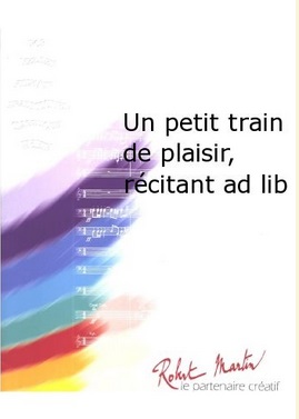 Un petit train de plaisir - cliquer ici