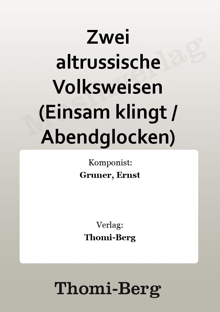 2 altrussische Volksweisen (Einsam klingt / Abendglocken) - cliquer ici 2 altrussische Volksweisen (Einsam klingt / Abendglocken) - cliquer ici