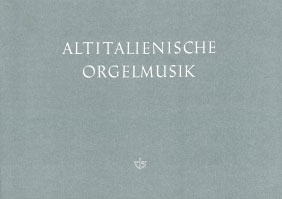 Altitalienische Orgelmusik, mit Werken von Frescobaldi, Gabrieli, Lotti, Palestrina, Zipoli u.a. - cliquer ici