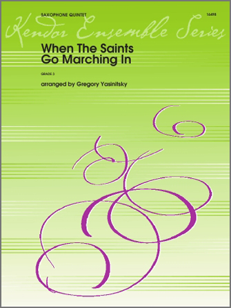 When The Saints Go Marching In - cliquer ici When The Saints Go Marching In - cliquer ici