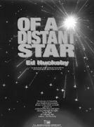 Of A Distant Star - cliquer ici