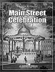Main Street Celebration - cliquer ici