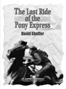 Last Ride Of The Pony Express, The - cliquer ici
