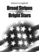 Broad Stripes and Bright Stars - cliquer ici