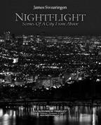 Nightflight: Scenes of a City from Above - cliquer ici