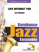 Life Without You - cliquer ici