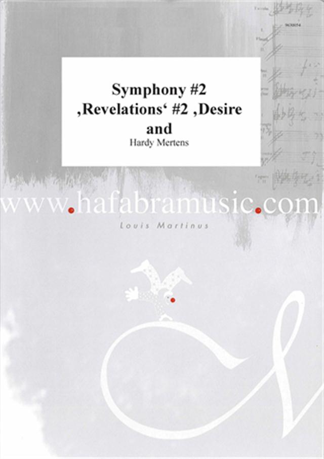 Symphony #2 'Revelations' #2 'Desire and - cliquer ici