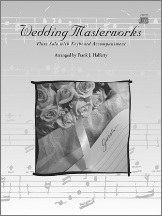 Wedding Masterworks - Tenor Sax (Book w/CD) - cliquer ici