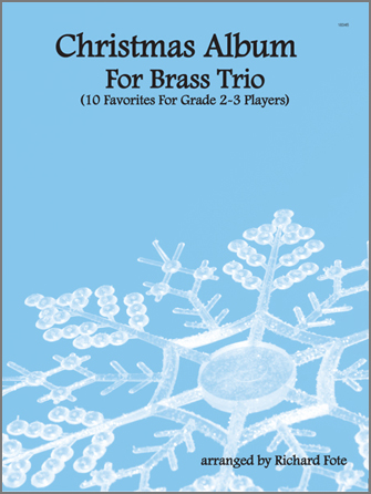 Christmas Album For Brass Trio - cliquer ici Christmas Album For Brass Trio - cliquer ici