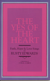 Yes of the Heart, The. Songs