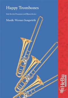 Happy Trombones - cliquer ici