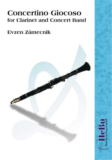 Concertino giocoso - for Clarinet and Concert Band - cliquer ici