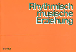 Rhythmisch-Musikalische Erziehung (Band 2 fr Lehrer) - cliquer ici