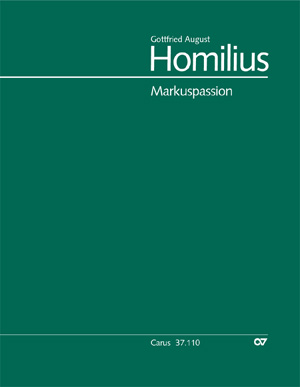 Homilius: Markuspassion. Werkausgabe Reihe 1, Bd. 7 - cliquer ici