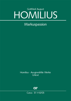 Homilius: Markuspassion. Werkausgabe Reihe 1, Bd. 7 - cliquer ici