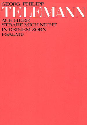 Ach Herr, strafe mich nicht - cliquer ici Ach Herr, strafe mich nicht - cliquer ici