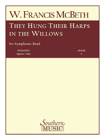 They Hung Their Harps In The Willows - cliquer ici