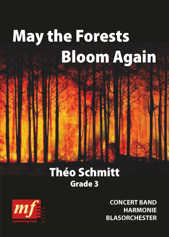 May the Forests bloom again - cliquer ici