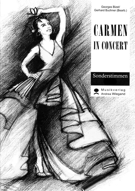 Carmen in Concert - Orchestersuite - cliquer ici Carmen in Concert - Orchestersuite - cliquer ici