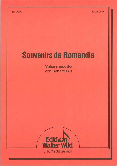 Souvenirs de Romandie - cliquer ici Souvenirs de Romandie - cliquer ici