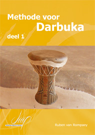 Methode voor Darbuka I (Nederlands) - cliquer ici Methode voor Darbuka I (Nederlands) - cliquer ici