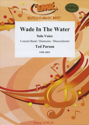 Wade In The Water - cliquer ici Wade In The Water - cliquer ici