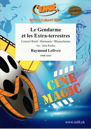 Le Gendarme et les Extra-terrestres - cliquer ici Le Gendarme et les Extra-terrestres - cliquer ici
