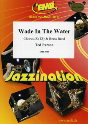 Wade In The Water - cliquer ici Wade In The Water - cliquer ici