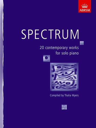 Spectrum: 20 contemporary works for solo piano - cliquer ici Spectrum: 20 contemporary works for solo piano - cliquer ici