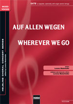 Auf allen Wegen (Wherever We Go) - cliquer ici Auf allen Wegen (Wherever We Go) - cliquer ici
