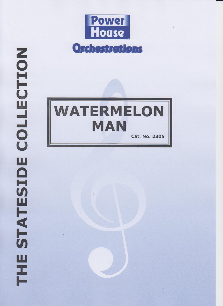 Watermelon Man - cliquer ici